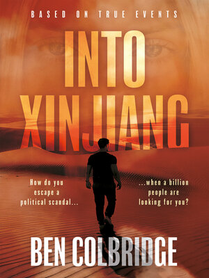 cover image of Into Xinjiang